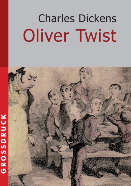 Oliver Twist. Grossdruck, Paperback / softback Book