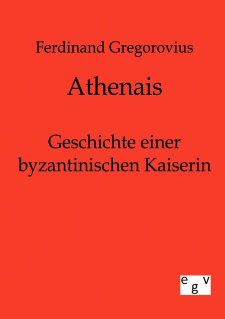 Athenais, Paperback / softback Book