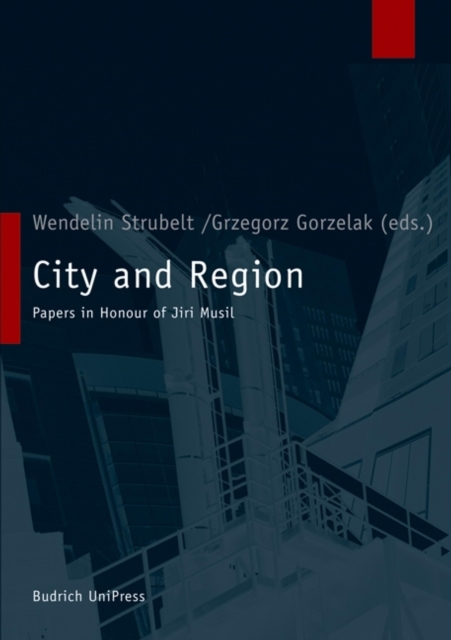 City and Region : Papers in Honour of Jiri Musil, PDF eBook