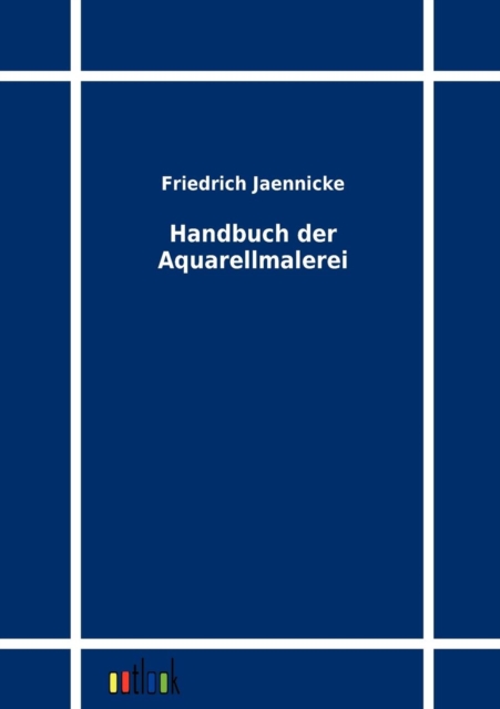 Handbuch Der Aquarellmalerei, Paperback / softback Book
