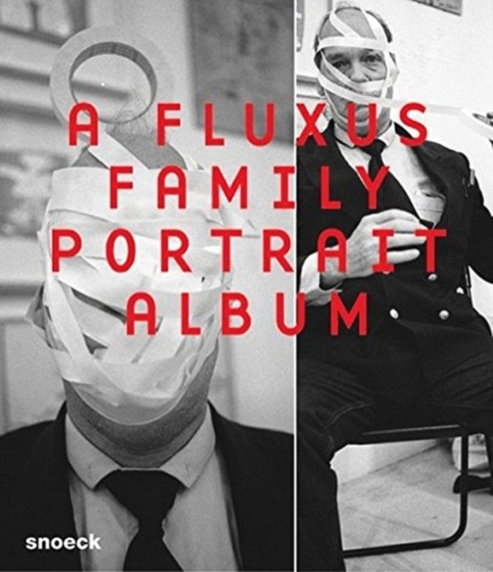Wolfgang Trager: A Fluxus Family Portrait Album, Paperback / softback Book