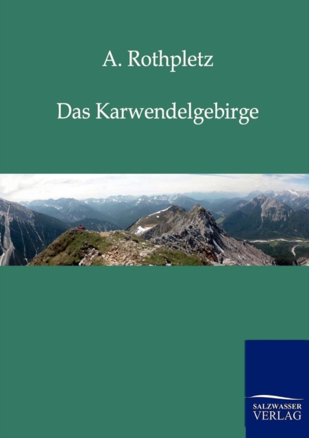 Das Karwendelgebirge, Paperback / softback Book