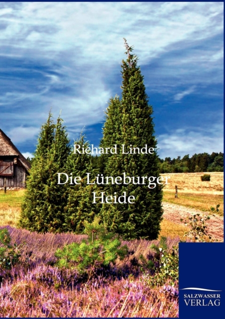Die Luneburger Heide, Paperback / softback Book