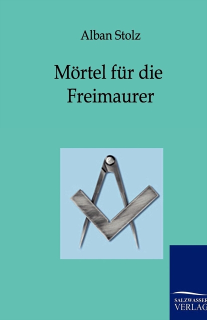 Moertel Fur Die Freimaurer, Paperback / softback Book