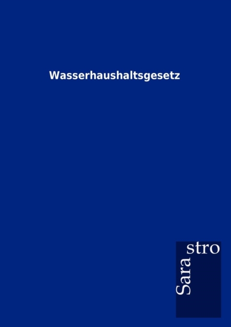 Wasserhaushaltsgesetz, Paperback / softback Book