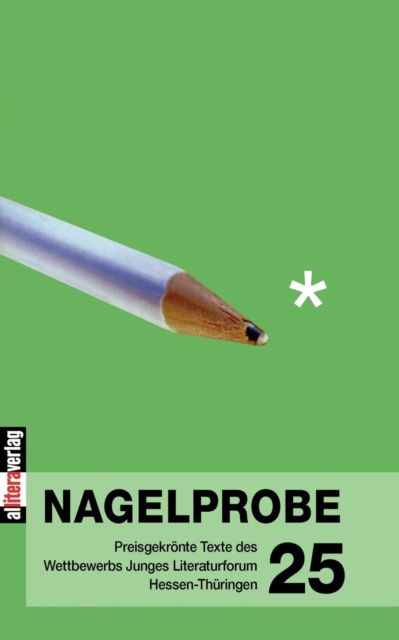 Nagelprobe 25, Paperback / softback Book