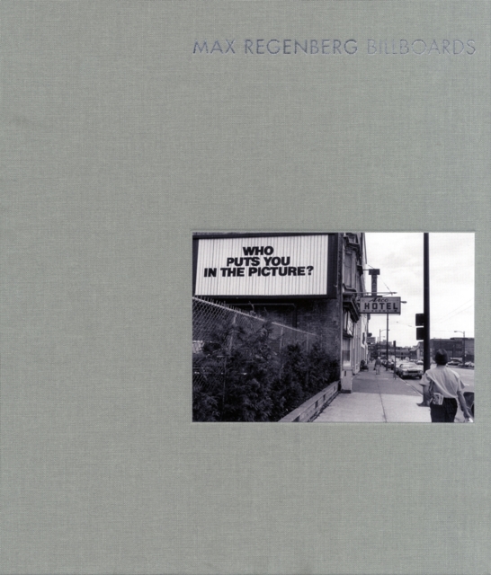 Max Regenberg : Billboards, Hardback Book