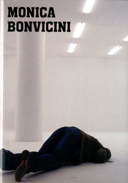 Monica Bonvicini : Both Ends, Paperback / softback Book