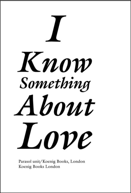 I Know Something About Love, Paperback Book