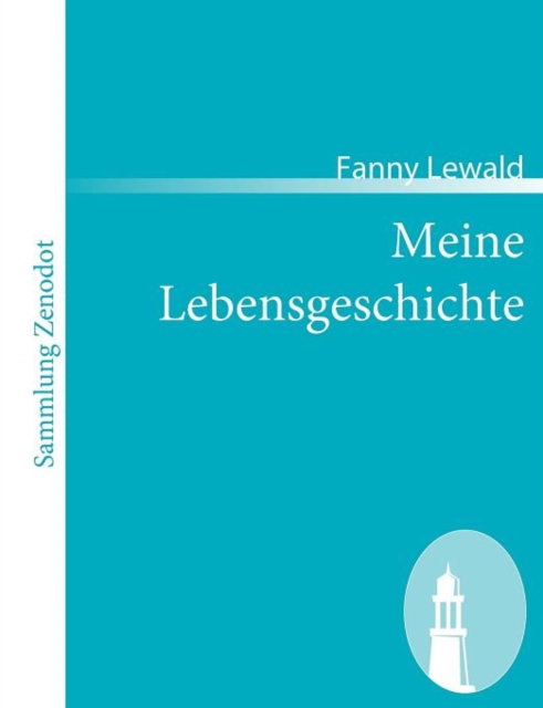 Meine Lebensgeschichte, Paperback / softback Book