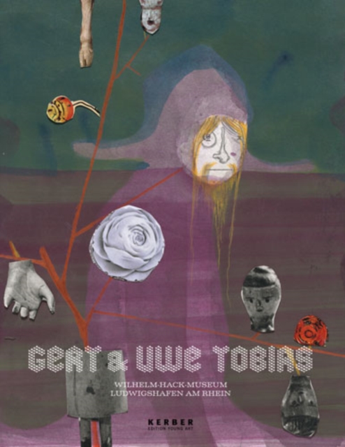 Gert & Uwe Tobias : Drawings and Collages, Paperback / softback Book