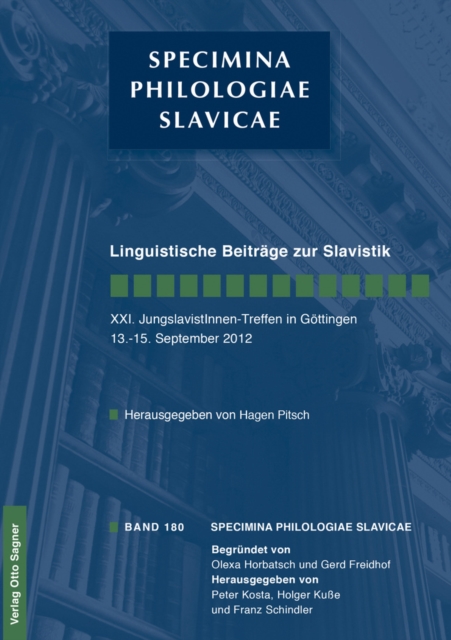 Linguistische Beitraege zur Slavistik. XXI. JungslavistInnen-Treffen in Goettingen 13. - 15. September 2012, Paperback Book