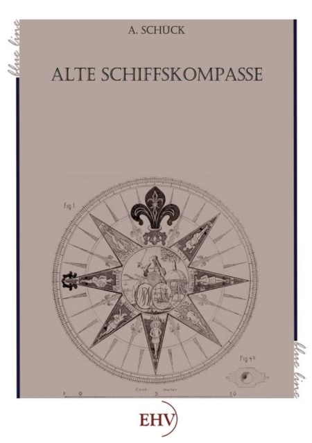 Alte Schiffskompasse, Paperback / softback Book