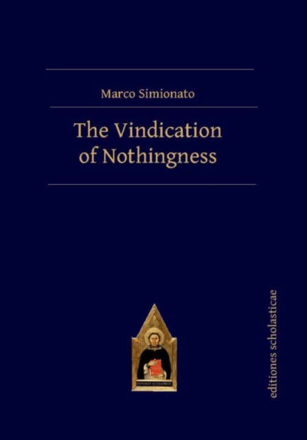 The Vindication of Nothingness, Hardback Book