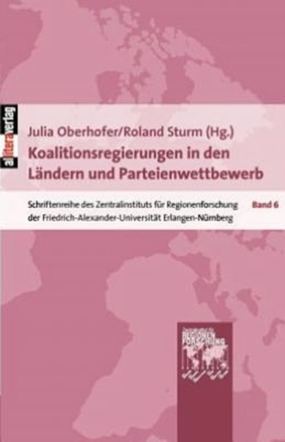 Koalitionsregierungen in den Landern und Parteienwettbewerb, Paperback / softback Book