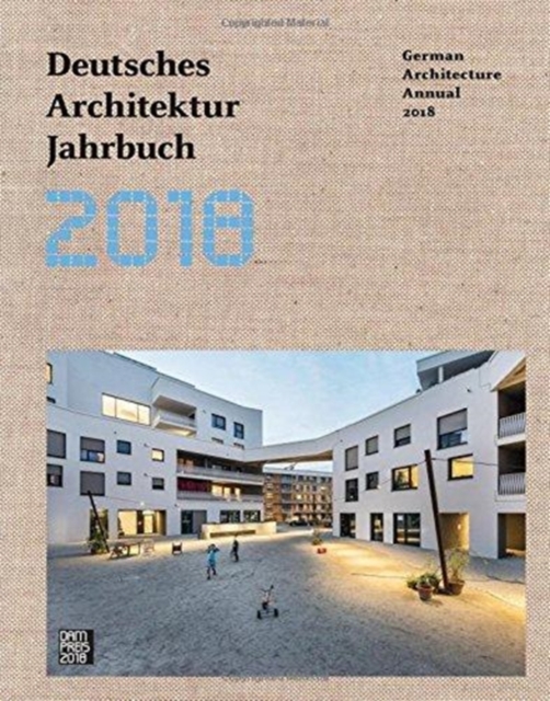 German Architecture Annual 2018, Hardback Book