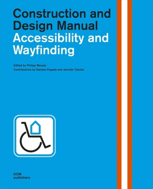 Accessibility and Wayfinding, Hardback Book