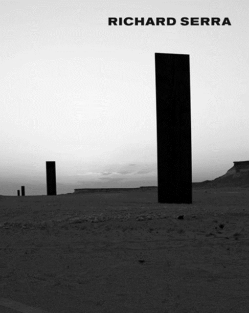 Richard Serra : In association with the Qatar Museums Authority, Hardback Book