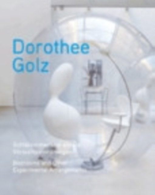 Dorothee Golz : Bedrooms and Other Experimental Arrangements, Hardback Book