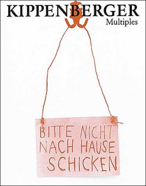 Kippenberger Multiples, Paperback Book