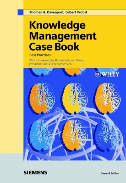 Knowledge Management Case Book : Siemens Best Practises, Hardback Book