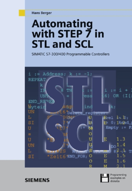 Automating with Step 7 in STL and SCL : Programmable Controllers SIMATIC S7-300/400, Hardback Book