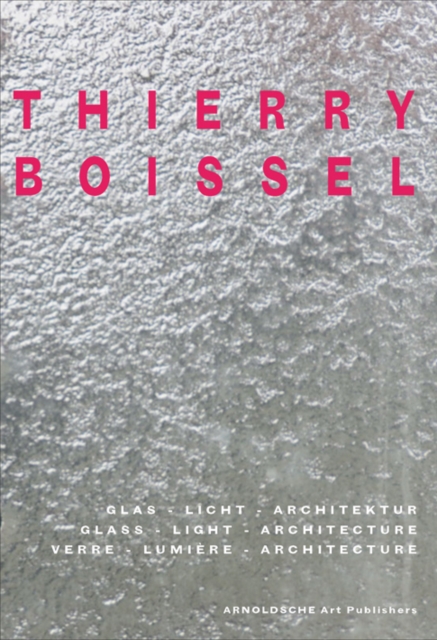 Thierry Boissel, Hardback Book