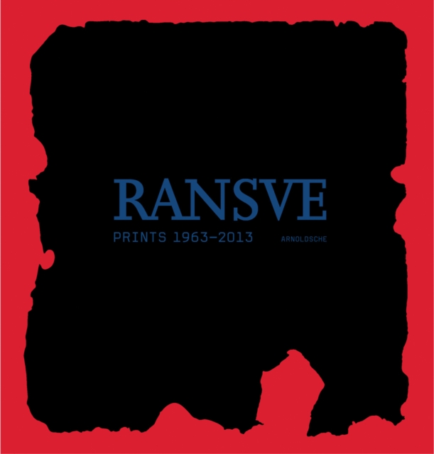Ransve : Prints 1963 - 2013, Hardback Book