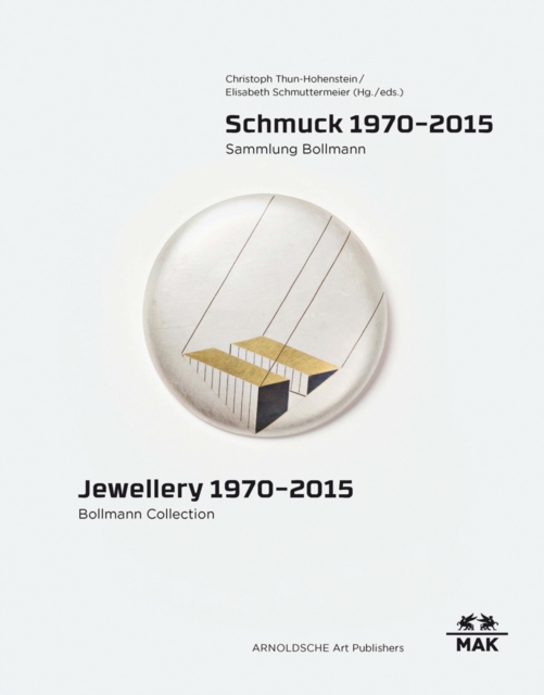 Jewellery 1970 - 2015 : Bollmann Collection, Hardback Book