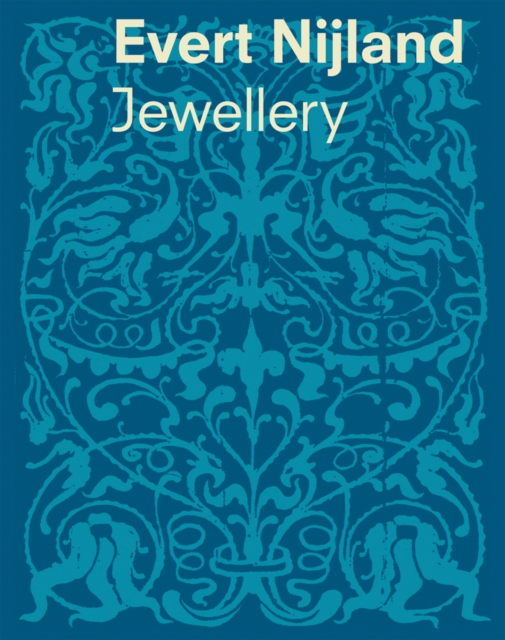 Evert Nijland : Jewellery, Hardback Book