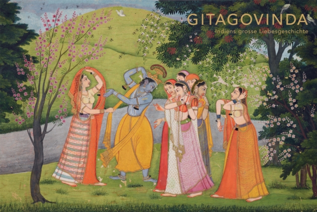 Gitagovinda : India's Great Love Story, Hardback Book