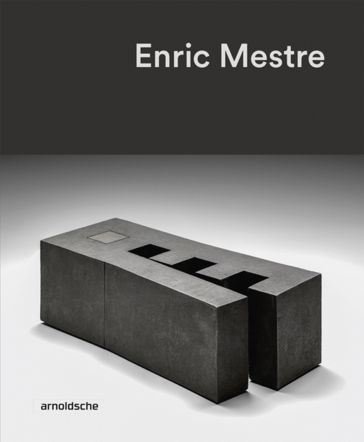 Enric Mestre : Ceramic Sculpture, Hardback Book