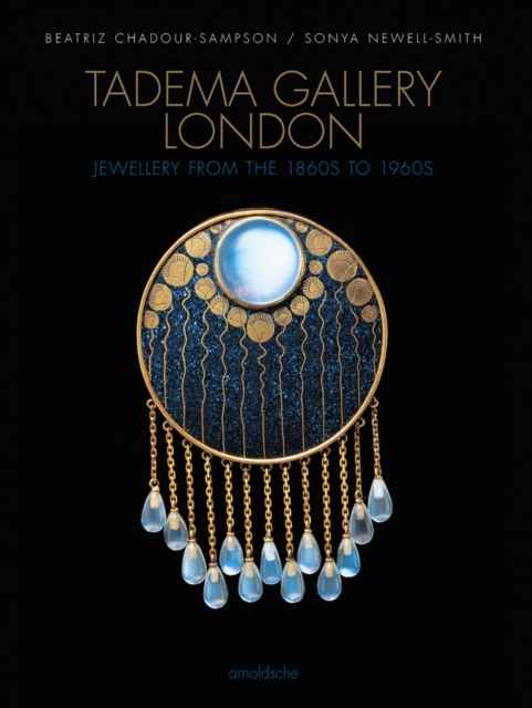 Tadema Gallery London : Jewellery from the 1860s to 1960s, Hardback Book