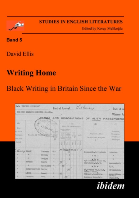 Writing Home - Black Writing in Britain Since the War, Paperback / softback Book
