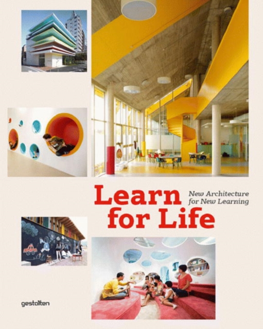 Learn for Life : New Architecture for Learning, Hardback Book
