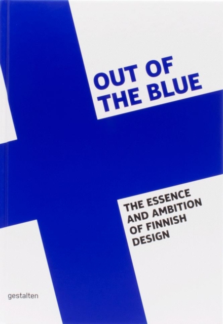 Out of the Blue : On Finnish Design, Hardback Book