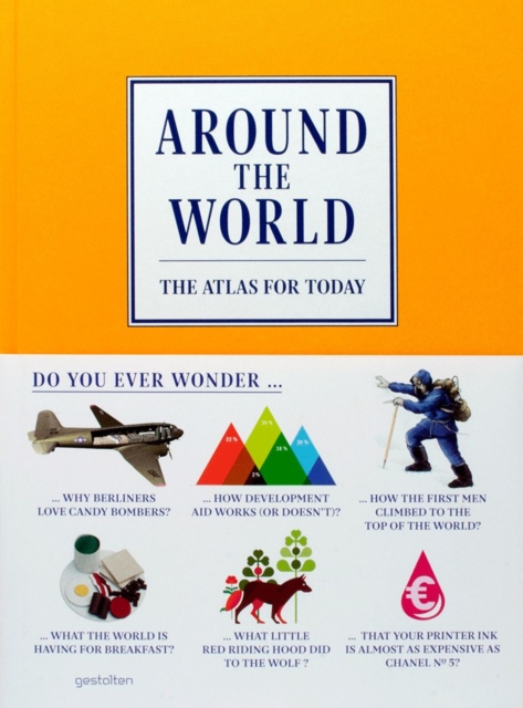 Around the World : The Atlas for Today, Hardback Book