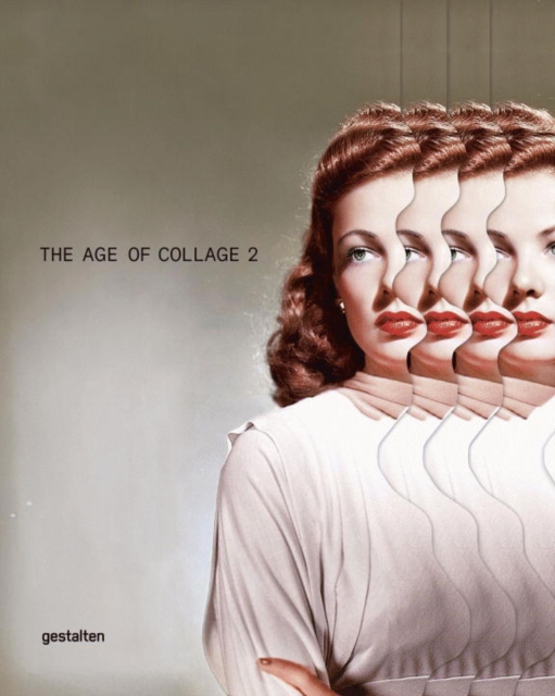 The Age of Collage Vol. 2, Paperback / softback Book