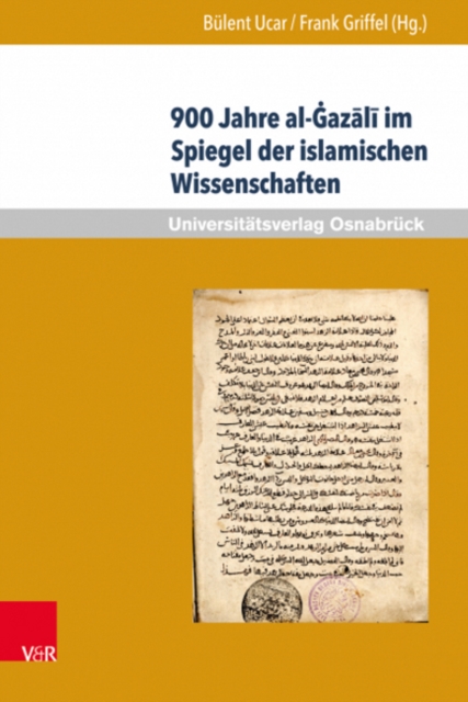 900 Jahre al-Gazali im Spiegel der islamischen Wissenschaften, Hardback Book