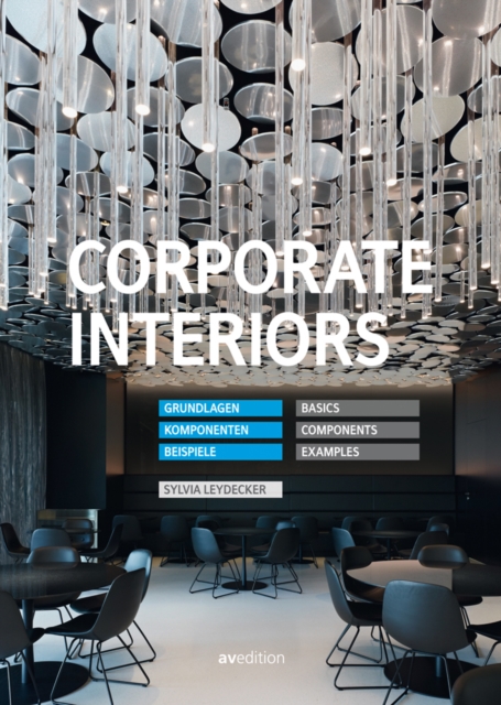 Corporate Interiors: Basics, Components, Examples, Hardback Book