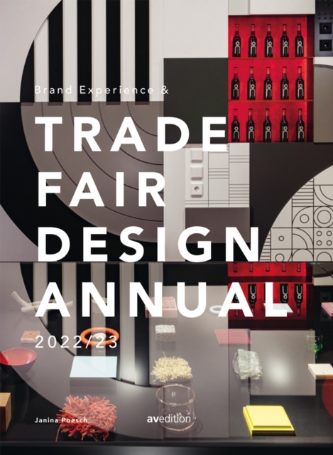 Brand Experience & Trade Fair Design Annual 2022/23, Hardback Book