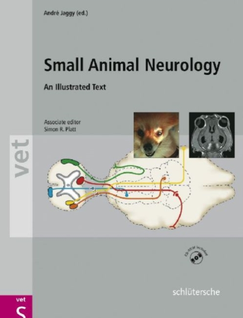 Atlas and Textbook of Small Animal Neurology : An Illustrated Text, Hardback Book