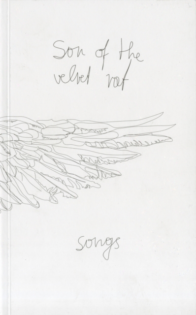 Son of the Velvet Rat: Songs, Paperback / softback Book