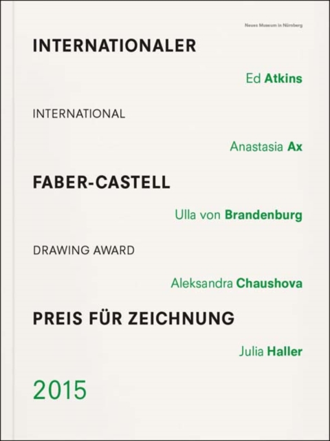 International Faber-Castell-Drawing Award 2015, Paperback Book