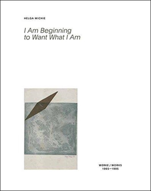 Helga Michie: Works, Paperback / softback Book