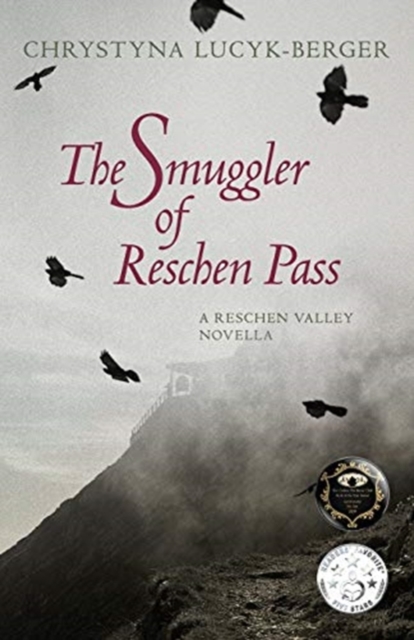 The Smuggler of Reschen Pass : A Reschen Valley Novella, Paperback / softback Book
