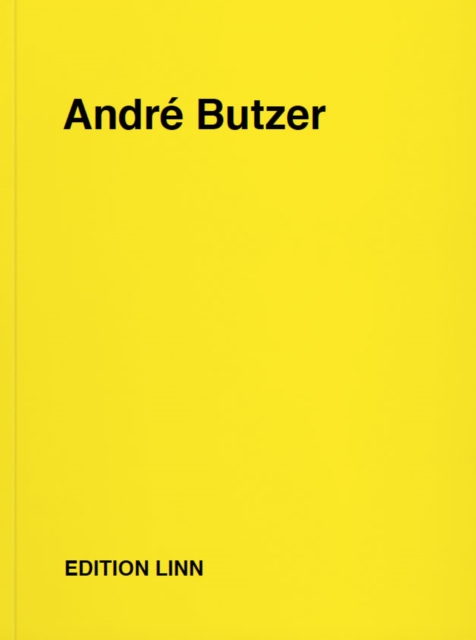Andre Butzer : Press Releases, Letters, Conversations, Texts, Poems, 1994-2020. Volume 2. Volume 2, Paperback / softback Book