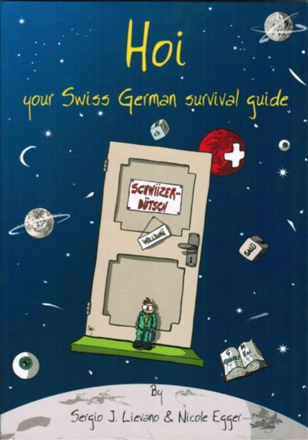 Hoi : Your Swiss German Survival Guide, Paperback / softback Book