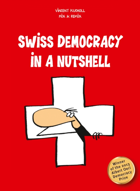 Swiss Democracy in a Nutshell, Paperback / softback Book