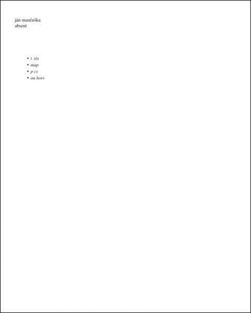 Jan Mancuska : Absent, Paperback / softback Book